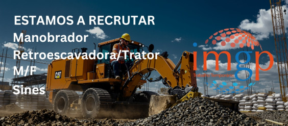 Manobrador de Retroescavadora e Tractor (M/F) &mdash; Sines